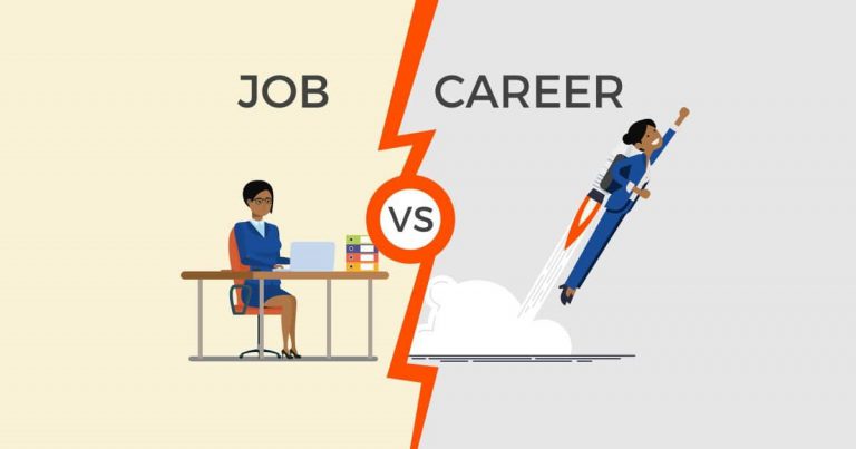 THE DIFFERENCES BETWEEN A JOB AND A CAREER