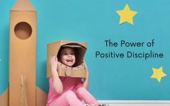 The Power of Positive Discipline